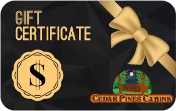Cedar Pines Cabins Gift Certificate